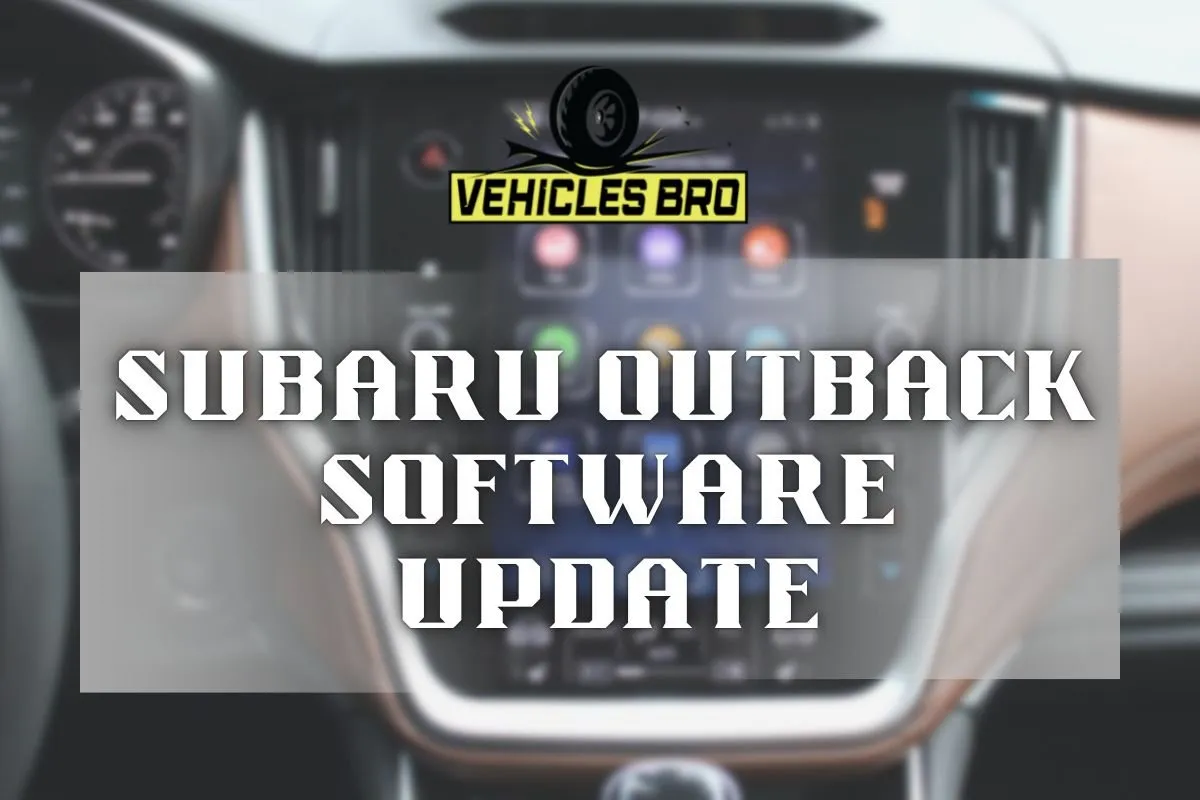 Subaru Outback Software Update
