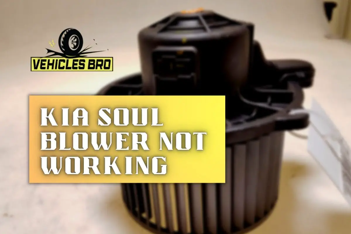 Kia Soul Blower Not Working