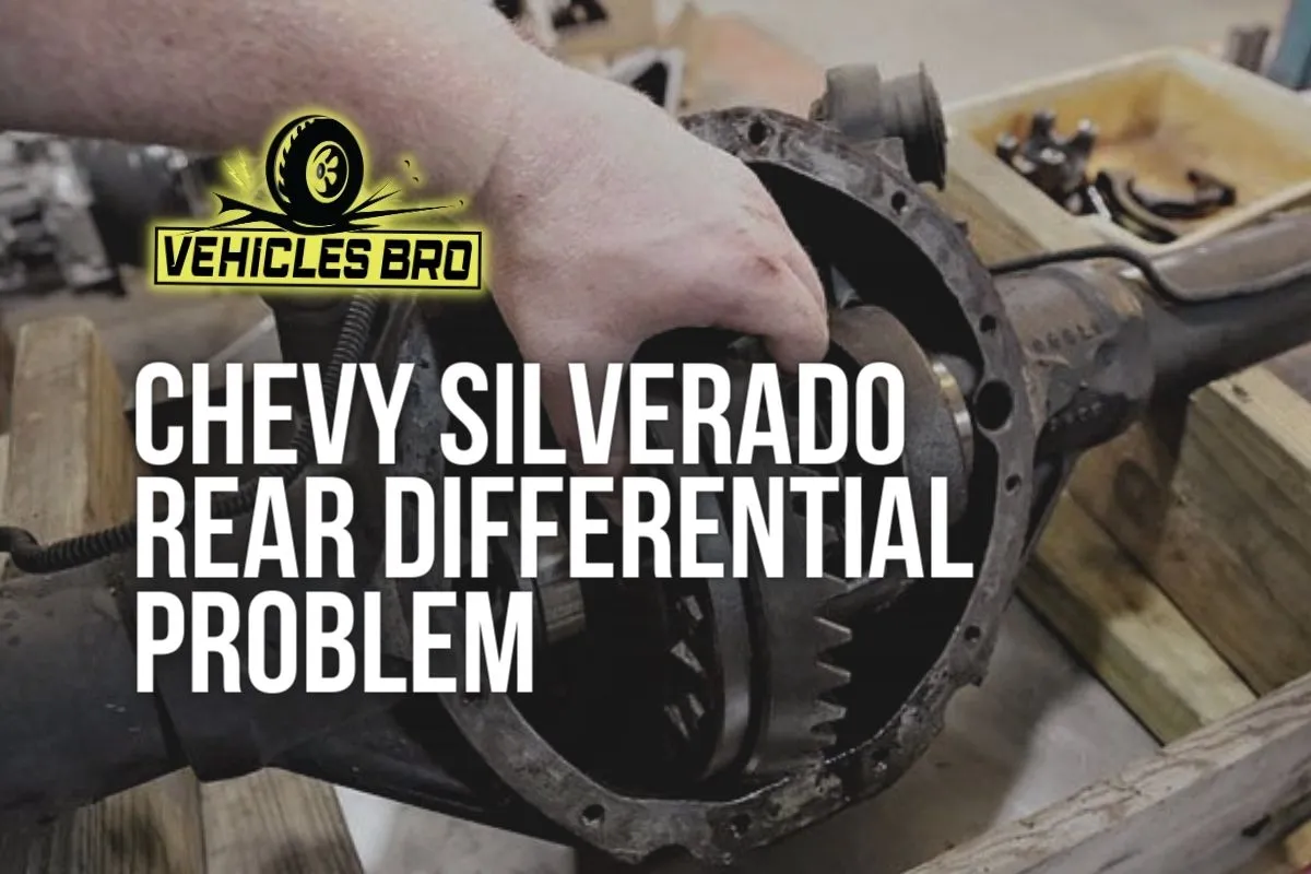 Chevy Silverado Rear Differential Problem