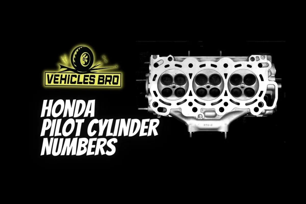 Honda Pilot Cylinder Numbers